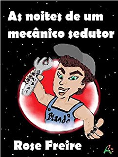 Livro As noites de um mecânico sedutor