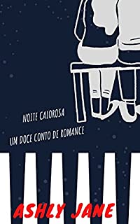 Livro NOITES QUENTES DE ABRAÇO: Um doce conto de romance