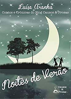 Livro Noites de Verão: Contos e Crônicas do blog Causos & Prosas