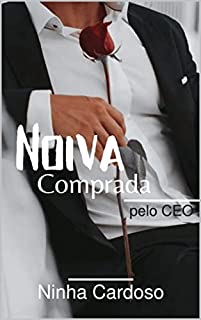 Livro Noiva Comprada - Pelo CEO