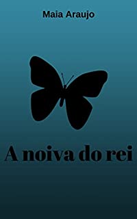 Livro A noiva do rei