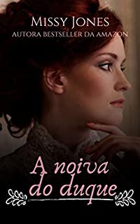 Livro A noiva do duque