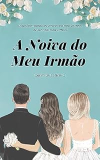A Noiva do Meu Irmão
