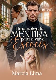 Livro Uma Noiva de Mentira para o Viúvo Escocês