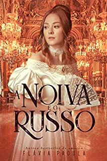 Livro A Noiva e o Russo