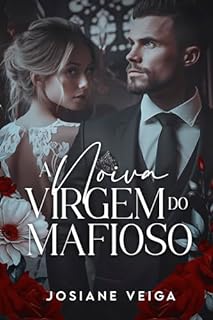 Livro A Noiva Virgem do Mafioso (Máfia Tirreno Livro 1)
