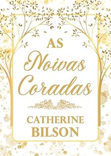 Livro As Noivas Coradas : Quatro doces romances de época da Regência