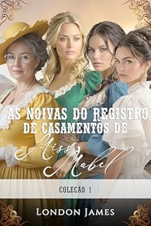 Livro As Noivas do Registro de Casamentos de Miss Mabel: Coleção 1