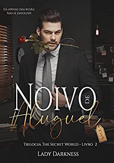 Livro Noivo de Aluguel (The Secret World Livro 2)