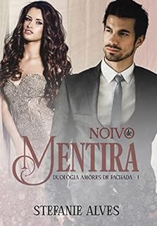 Livro Noivo de Mentira: Amores de fachada - 1