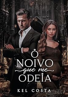 Livro O NOIVO QUE ME ODEIA