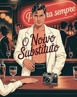 Livro O Noivo Substituto