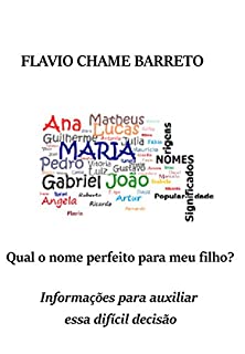 Livro Qual o nome perfeito para meu filho?: Informações para auxiliar essa difícil decisão (1)