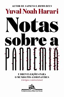 Livro Notas sobre a pandemia: E breves lições para o mundo pós-coronavírus (artigos e entrevistas)