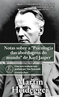 Livro Notas sobre a "Psicologia das abordagens do mundo" de Karl Jasper