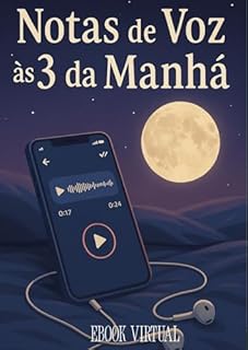 Livro Notas de voz as 3 da manhã