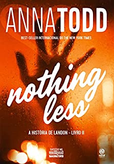 Livro Nothing Less: A história de Landon - Livro II