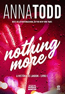 Livro Nothing more: A história de Landon - livro 1
