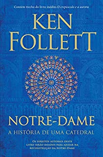 Livro Notre-Dame: A história de uma catedral
