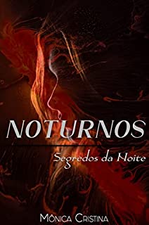 Livro Noturnos: Segredos da Noite