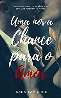 Livro Uma Nova Chance para o Amor