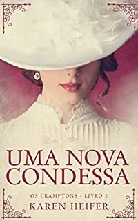 Livro Uma Nova Condessa (Os Cramptons-Livro 02)