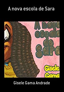 Livro A Nova Escola De Sara