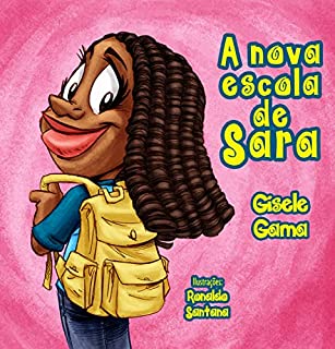 Livro A nova escola de Sara (Sara e sua turma)