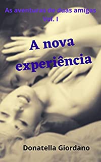 Livro A nova experiência (erótico)