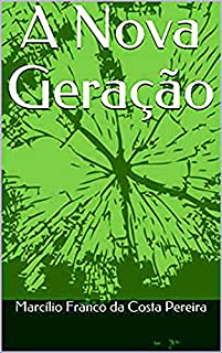 A Nova Geração - em PDF