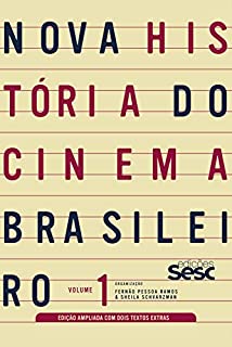Livro Nova história do cinema brasileiro - volume 1 (edição ampliada)
