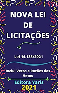 Livro Nova Lei de Licitações – Lei 14.133/2021: Atualizada - 2021