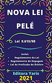 Livro Nova Lei Pelé – Lei 9.615/98: Atualizada - 2021