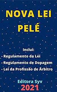 Livro Nova Lei Pelé – Lei 9.615/98: Atualizada - 2021
