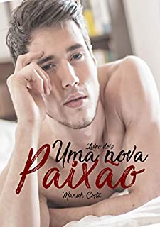 Livro Uma Nova Paixão (Livro II)