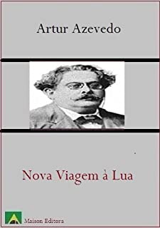 Livro Nova viagem à Lua (Literatura Língua Portuguesa)