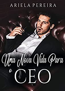 Livro Uma Nova Vida Para o CEO
