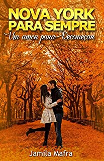 Livro Nova York Para Sempre, Um Amor Para Recomeçar
