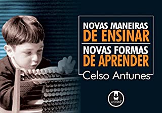 Livro Novas Maneiras de Ensinar, Novas Formas de Aprender