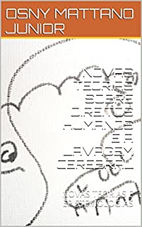 Livro NOVAS TEORIAS SOBRE DIREITOS HUMANOS E A LAVAGEM CEREBRAL: NOVAS TEORIAS E EPISTEMOLOGIAS