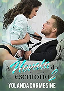Livro A Novata do Escritório 2