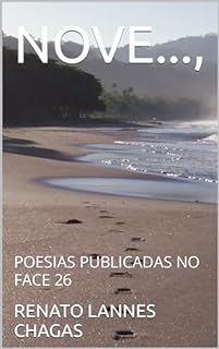 Livro NOVE...,: POESIAS PUBLICADAS NO FACE 26