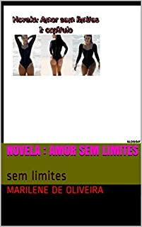 Livro Novela : Amor sem limites :  sem limites