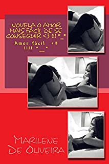 Livro Novela O amor mais facil de se conseguir