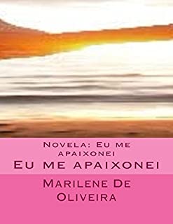 Livro Novela: Eu me apaixonei