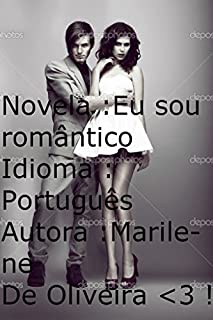Livro Novela :Eu sou romântico