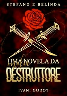 Livro Novela Stefano e Belinda (Máfia Destruttore Livro 9)