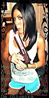 Livro Novela título :A assassina do morro do Dendê <3 !!! *_*