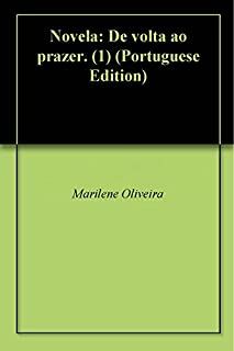 Livro Novela: De volta ao prazer. (1)