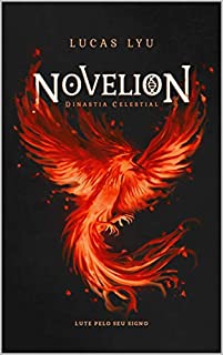 Livro NOVELION: DINASTIA CELESTIAL